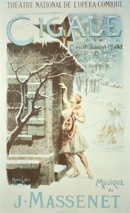 Cigale, ballet af Jules Massenet koreograferet af Henri Cain på Theatre Nationale de lOpera Comique af Maurice Leloir